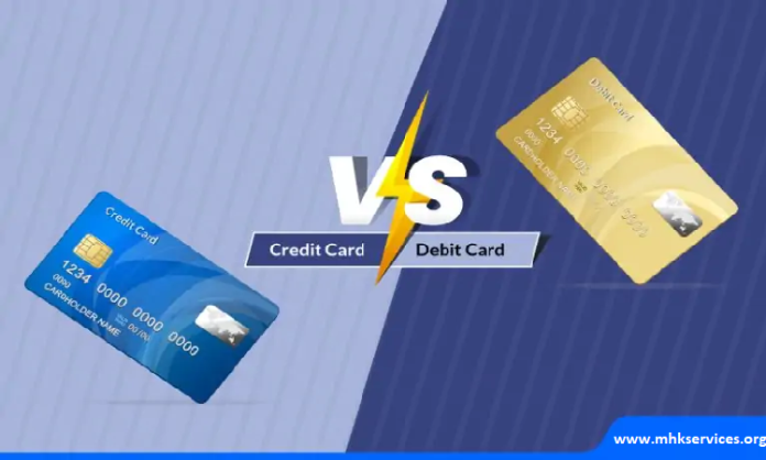 debit Card and credit card